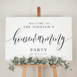 Modern Housewarming Party Welcome Sign Printed and Shipped, Foam Board or Poster Print, New Home Party, Calligraphy Signage, PB95