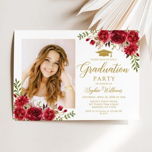 May include: Graduation party invitation featuring a photo of a smiling person. The invitation has gold text and burgundy floral accents. The text reads "Graduation Party in Honor of Sophia Williams". Includes event details.