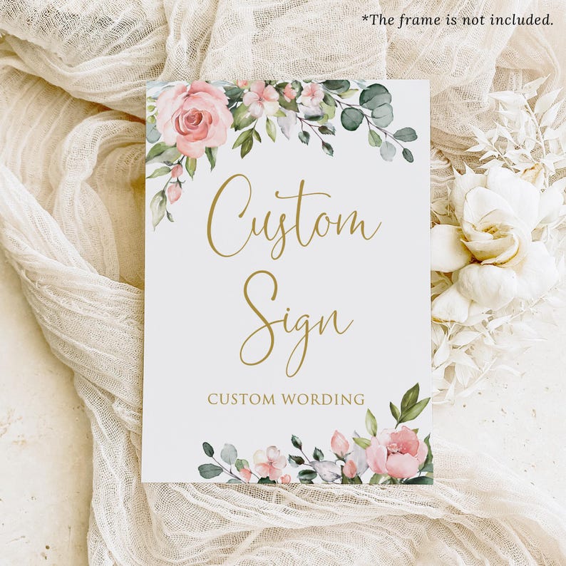 PRINTED or DIGITAL Blush Pink Floral Custom Sign, Unframed, PW1267-1 - Etsy