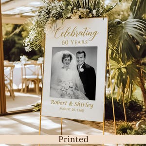 Panneau de bienvenue IMPRIMÉE ou NUMÉRIQUE pour 60e anniversaire de mariage avec photo, célébration de 60 ans, imitation or, panneau en mousse ou poster, PW1409N