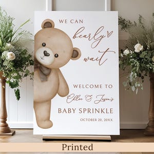 PRINTED or DIGITAL Teddy Bear Baby Sprinkle Welcome Sign, We Can Bearly Wait Baby Shower Poster or Foam Board, PB212A
