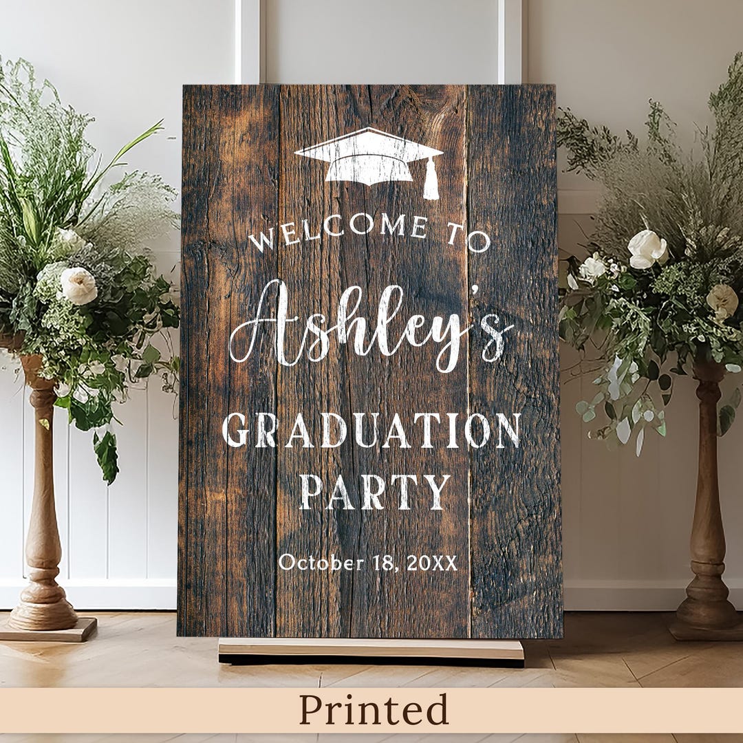 Rustic Graduation Signs PRINTED or DIGITAL Rustic Graduation Welcome Sign, Grad Party Decor ...