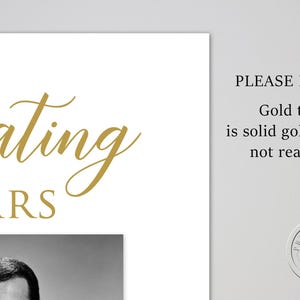 May include: Gold text on a white background that reads "Celebrating Years". The text is in a cursive font. A black and white photo of a couple is below the text.