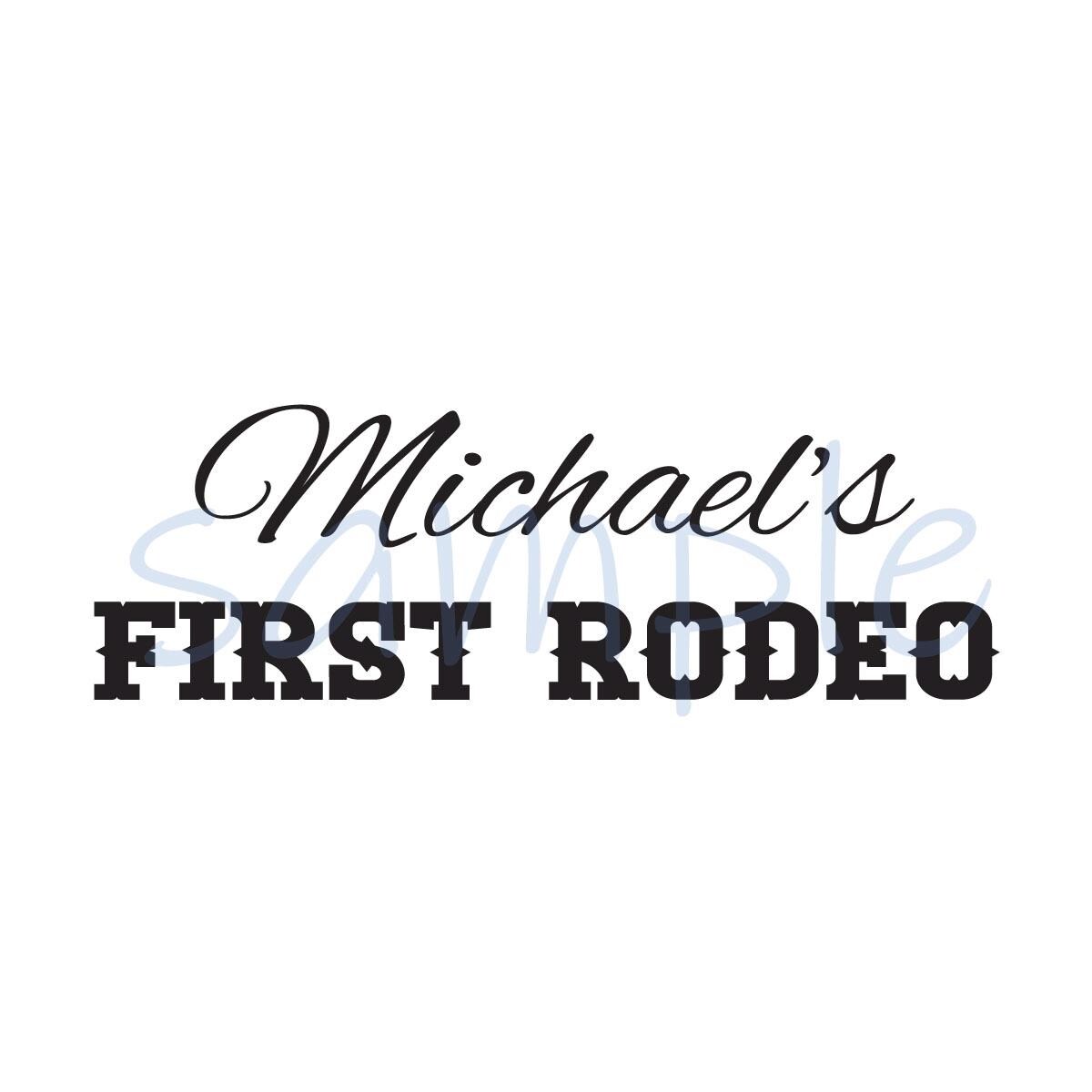Our First Rodeo Icon Personalized First Rodeo Wall Decal: Custom Western Nursery Decor A068 ...