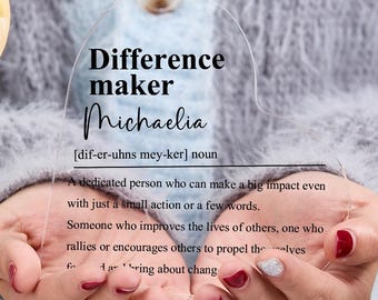 Difference Maker Plaque,Retirement Gift,Employee gift, Teacher Gift,Coworker Gift,Appreciation Gift,Thank You Gift,Mentor Gift,Boss Gift.