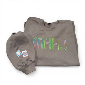 MAHJ Crewneck - Mahjong Fan Wear!! - Premium Sweatshirt from Pat's Monograms - Just $42! Shop now at Pat's Monograms