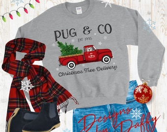 Pug Christmas Tree Delivery Sweatshirt - Women's Christmas Shirt