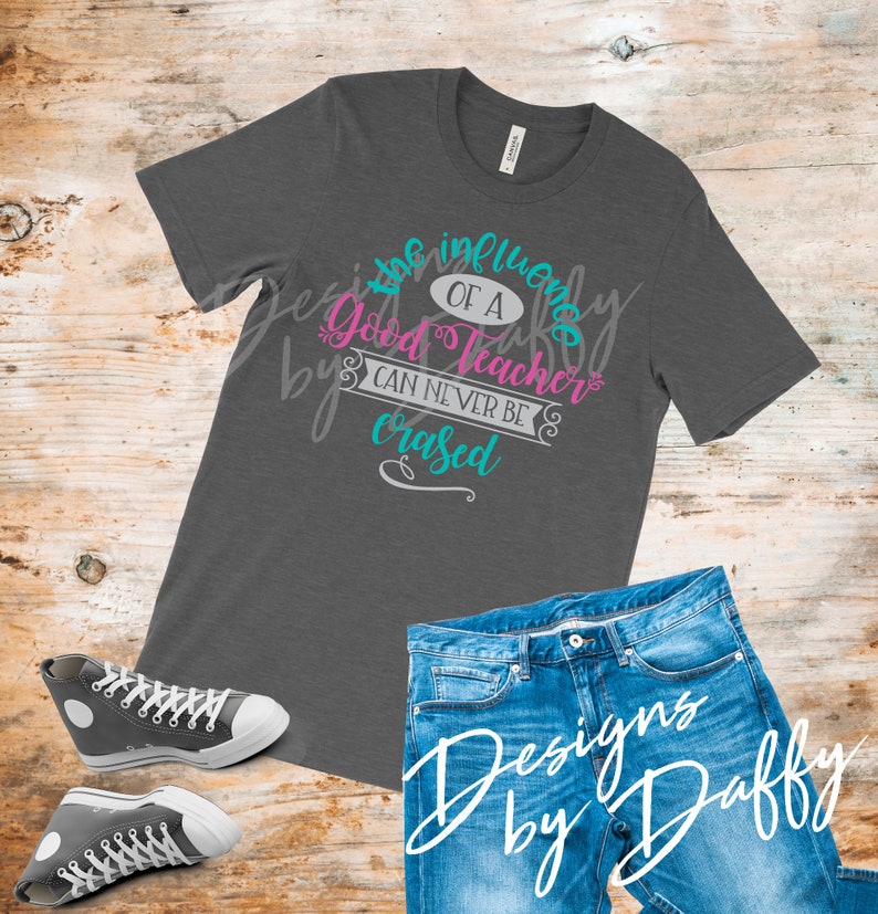 School T-Shirt Teacher Tshirt Good Teacher Tee Bella Canvas