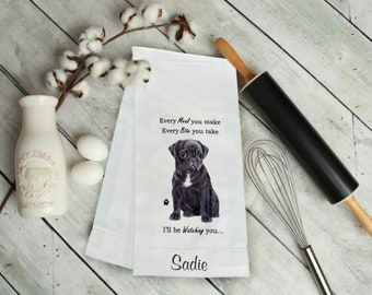 Black Pug - Personalized, Every Meal You Make, Every Bite You Take Dog Kitchen Towel, Dish Towel, Flour Sack Towel, Dog Towel