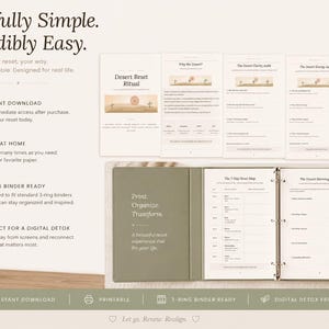 May include: A digital printable with the text "Beautifully Simple. Incredibly Easy." The image shows a binder with pages of guided reflections and practical tools. The binder is open to reveal pages with text and diagrams. The product is designed for a digital detox.