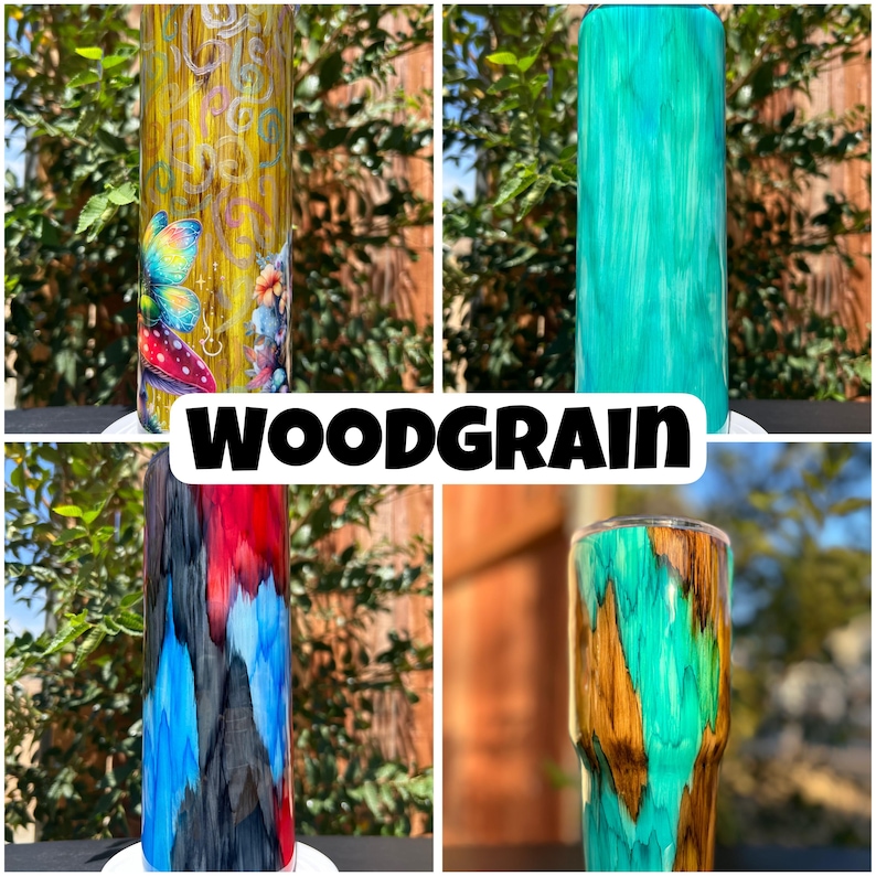 May include: Four tumblers with woodgrain designs. One has a yellow woodgrain with a butterfly and mushroom design. Another is teal, and the third has red, blue, and black streaks. The last one has a teal and brown woodgrain design. The word "WOODGRAIN" is in the centre.