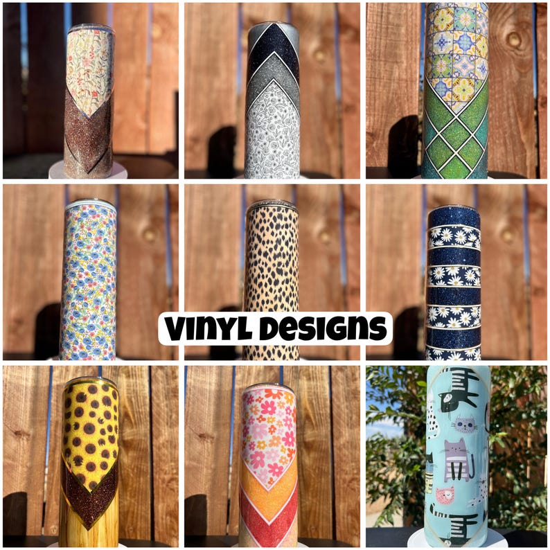 May include: A selection of insulated tumblers with diverse designs. Patterns include floral, animal print, geometric, and abstract. The tumblers are cylindrical and feature a variety of colours, including brown, blue, yellow, and pink. The text "VINYL DESIGNS" is displayed.