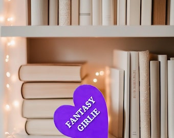 Fantasy Girlie Heart Sign - 3D Printed Bookish Shelf Decor, Cozy Book Nook Aesthetic, Fantasy Reader Gift