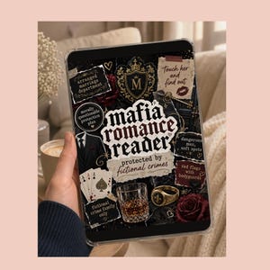 May include: A clear tablet case featuring a collage design with the text "mafia romance reader." The design includes roses, playing cards, a glass of whiskey, and the phrases "arranged marriage department" and "red flags with bodyguards."