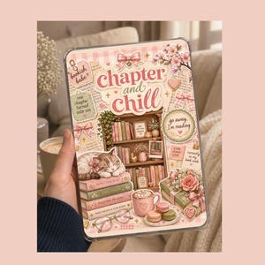 Chapter and Chill Kindle Insert, Printable E Reader Insert PNG PDF, Cosy Reader Bookish Kindle Decor