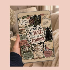 May include: A clear tablet case with a collage design featuring tea-themed graphics and text. The design includes a teacup, teapot, mushrooms, and the phrases "Suriel Tea Society" and "I came for the tea and stayed for the trauma."