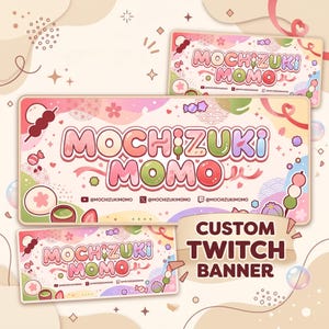 May include: A rectangular Twitch banner featuring the text MOCHIZUKI MOMO in large, rounded, multi-colored letters. The design includes illustrations of dango, cherry blossoms, and candy on a soft pink and cream background with social media handles.