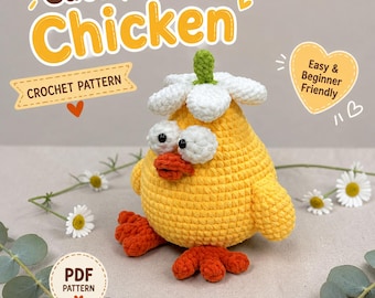 Flower Chicken Crochet Pattern, Funny Yellow Bird Amigurumi PDF, Spring Farmhouse Plush Gift