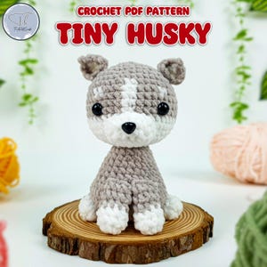 Tiny Husky Dog Crochet Pattern PDF, Husky Puppy Amigurumi Pattern PDF, Puppy Dog Crochet Pattern, Husky Puppy Pattern, Husky Dog Plushie