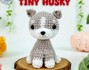 Tiny Crochet Husky Dog Pattern: Amigurumi Puppy (PDF)