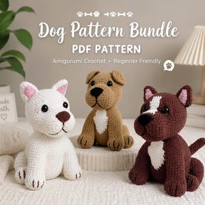 May include: Three amigurumi crochet dogs in white, tan, and dark brown with white chest patches. The text reads Dog Pattern Bundle PDF PATTERN Amigurumi Crochet Beginner Friendly. Each dog has black eyes, a stitched nose, and pointed ears.