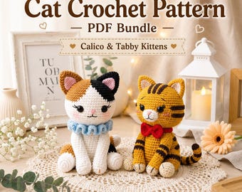 Cat Crochet Pattern PDF Bundle, Cute Amigurumi Cat Plush Tutorial, Calico & Tabby Kitten Pattern, Instant Download