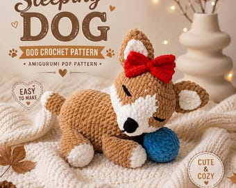 Sleeping Puppy Crochet Pattern, Plush Dog Amigurumi PDF, Nursery Companion Gift Tutorial