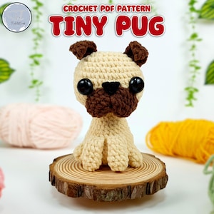 Tiny Pug Crochet Pattern: Amigurumi Puppy Plush (PDF Pattern)
