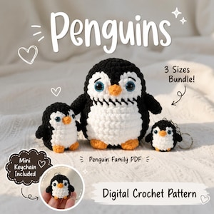 May include: Three crocheted penguins in black, white, and orange yarn. The text reads Penguins, 3 Sizes Bundle!, Penguin Family PDF, Mini Keychain Included, and Digital Crochet Pattern. The set includes a large penguin, a small one, and a keychain.