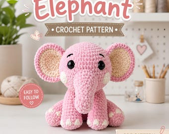 Pink Elephant Crochet Pattern, Amigurumi Plush PDF, Handmade Nursery Animal Toy Tutorial