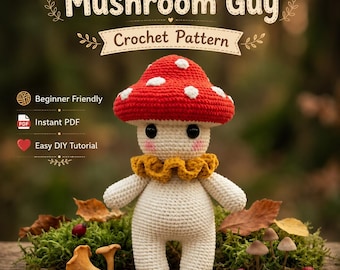 Mushroom Guy Amigurumi Crochet Pattern , Critter Stitch Plush, DIY Tutorial, Easy Crochet Pattern, Instant PDF, Beginner Crochet