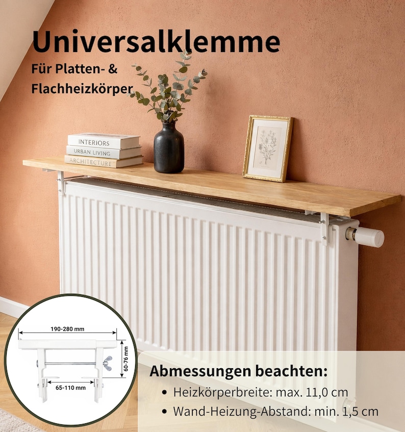 Infografik für ein Heizungsregal aus Eiche mit Universalklemme für Platten- und Flachheizkörper. Das Bild zeigt ein langes Holzbrett mit Büchern und einer Vase vor einer terrakottafarbenen Wand. Eine Detailgrafik zeigt die verstellbare weiße Halterung: Breite 190–280 mm, Tiefe 60–76 mm und Klemmweite 65–110 mm. Wichtige Anforderungen werden genannt: Die Heizkörperbreite darf maximal 11,5 cm betragen, bei einem Mindestabstand zur Wand von 1,5 cm für eine sichere Verschraubung.