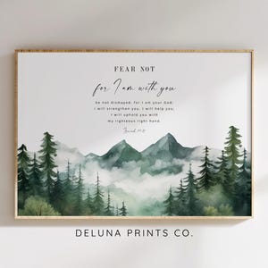 Isaiah 41:10 Fear not for I am with You, Bible Verse Wall Art, Mountain Scripture Print, Christian Gift, Christian Wall Decor, Minimalist
