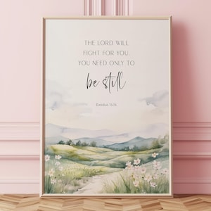 Exodus 14:14 The Lord will fight for you, Bible Verse Wall Art, Scenery Scripture Print, Christian Gift, Christian Wall Decor, Baptism