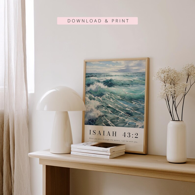 Isaiah 43:2 When You Pass through the Waters, Bible Verse Printable, Modern Scripture Print, Christian Wall Decor, Christian Gift, Baptism image 9