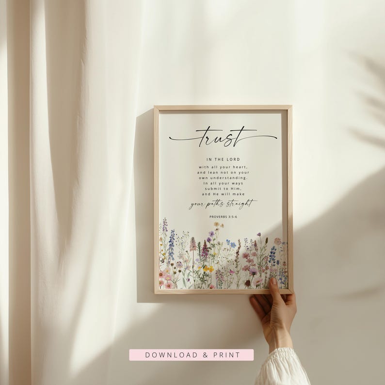 Proverbes 3:5-6 ayez confiance en le Seigneur de tout votre coeur art mural verset de la Bible, art mural chrétien, impression florale d'écriture sainte, signe de verset de la Bible image 6