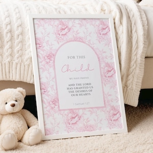 For this Child We have Prayed, 1 Samuel 1:27, Nursery Wall Art, Blue Toile, Blue Roses, Bible Verse Print, Nursery Bible Print, Aesthetic