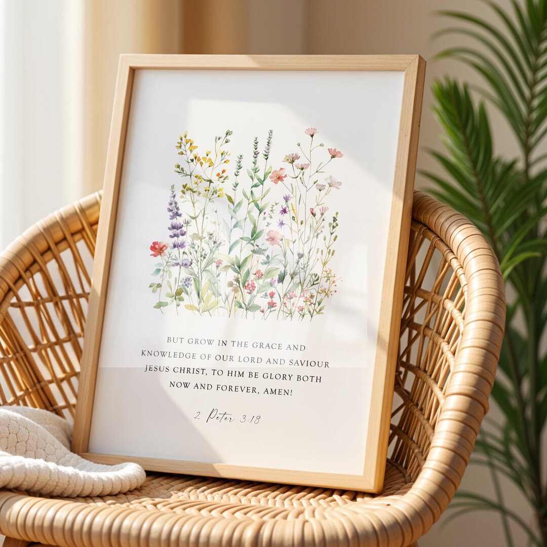 2 Peter 3:18 Grow in Grace Bible Verse Wall Art, Modern Scripture Print ...