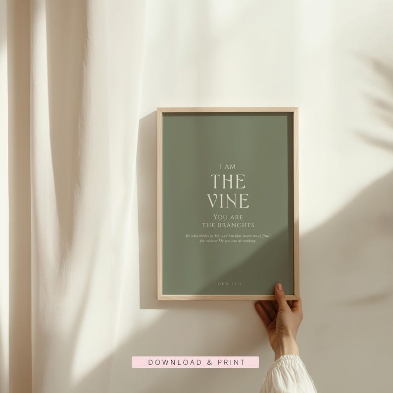 I Am the Vine Bible Verse Print, John 15:5, Minimalist Christian Wall ...