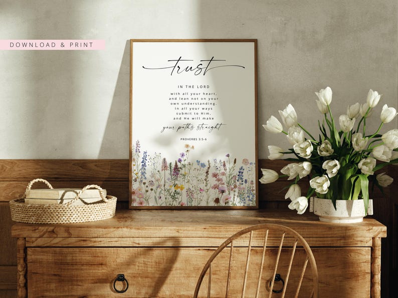 Proverbes 3:5-6 ayez confiance en le Seigneur de tout votre coeur art mural verset de la Bible, art mural chrétien, impression florale d'écriture sainte, signe de verset de la Bible image 3