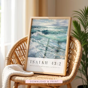 Isaiah 43:2 When You Pass through the Waters, Bible Verse Printable, Modern Scripture Print, Christian Wall Decor, Christian Gift, Baptism image 7
