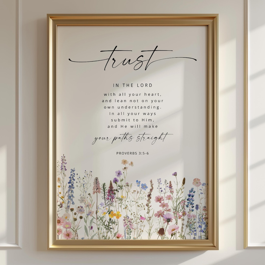 Proverbs 3:5-6 Trust in the Lord With All Your Heart Bible Verse Wall ...