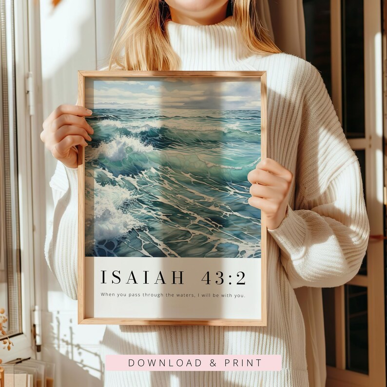 Isaiah 43:2 When You Pass through the Waters, Bible Verse Printable, Modern Scripture Print, Christian Wall Decor, Christian Gift, Baptism image 3