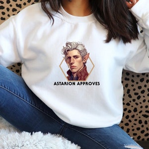 Astarion Approves Sweater, Astarion BG 3 Shirt, Astarion High Elf Tee, Astarion Bulders, Astarion Rogue Shirt, Astarion Merch, Astarion Tee