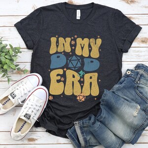 In My Dnd Dad Era Shirt, Dad Shirt, Fathers Day Gift,Dad Shirt,Best Dad Shirt from Daughter,Gift for Best Dad,Gifts for dungeons and dragons