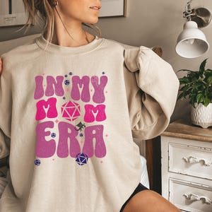In My Mom Era Dnd sweater, Trendy Gift for Dm, RPG Player mom, Mom Era T,Retro Mom Clothes, Mom&#39;s Birthday, New Mom & Pregnancy sweatshirt