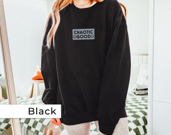 DND Chaotic Good Embroidered sweater, Chaotic Good sweatshirt, Dungeons And Dragons T-Shirt, Chaotic Good Alignment Gift, D and D sweater
