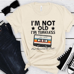 I&#39;m Not Old Cassette tape T-shirt, Vintage Graphic Tee, 80s and 90s,Music Mix Tape, Old School Playlist Shirt,Music Retro Shirt Music 1990s
