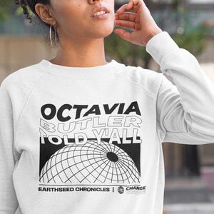 Sweatshirt Octavia Butler Told Y&#39;all, cadeau voor boekenliefhebbers, sciencefictionfan, shirt zwarte cultuur, zwarte meid magie, cadeau voor leraar