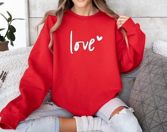 Love Sweatshirt, Women's T-shirt, Couple Sweatshirt, Gift For Her, Love Hoodie, Valentines Day Sweatshirt, Heart Hoodie